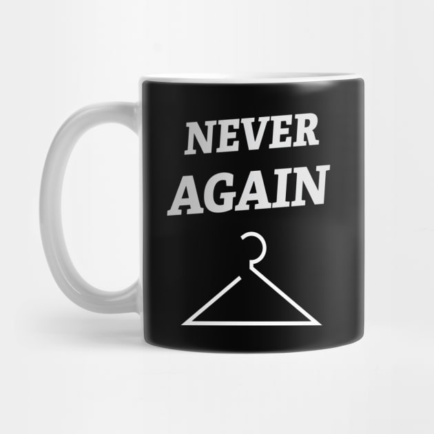 Never Again by SWON Design